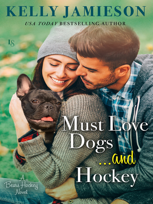 Cover image for Must Love Dogs...and Hockey